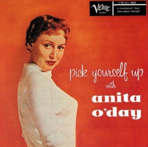 Pick Yoursef Up With Anita O'Day
