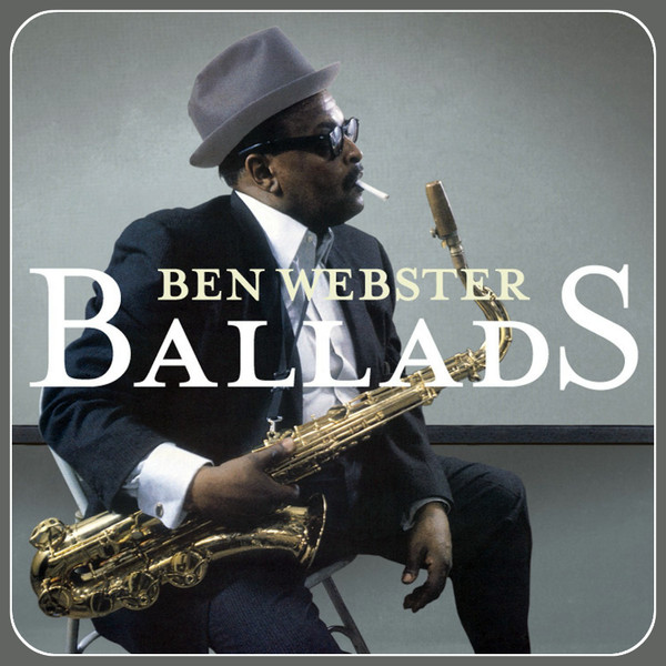Ben Webster - Ballads |2012|
