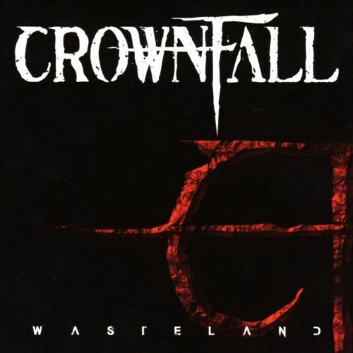 Crownfall - Wasteland (EP) 2017