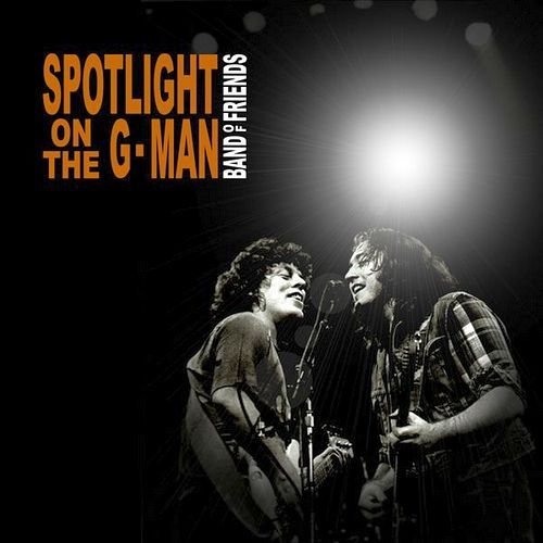 Band Of Friends - Spotlight On The G Man 2021